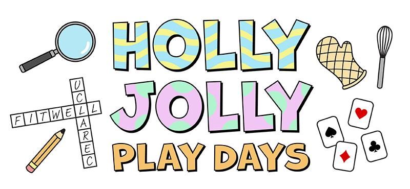 Holly Jolly Play Days