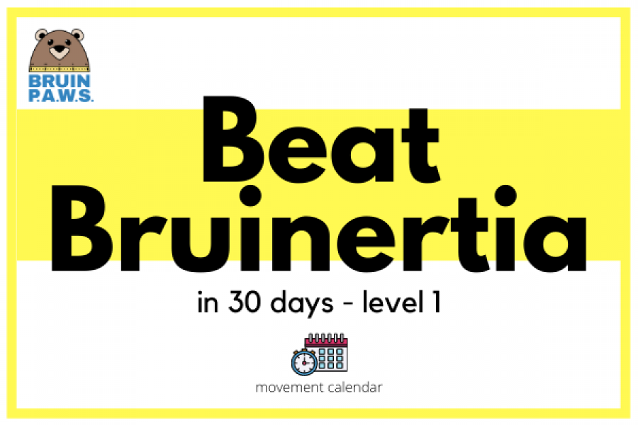 Beat Bruinertia in 30 days, level 1 movement calendar