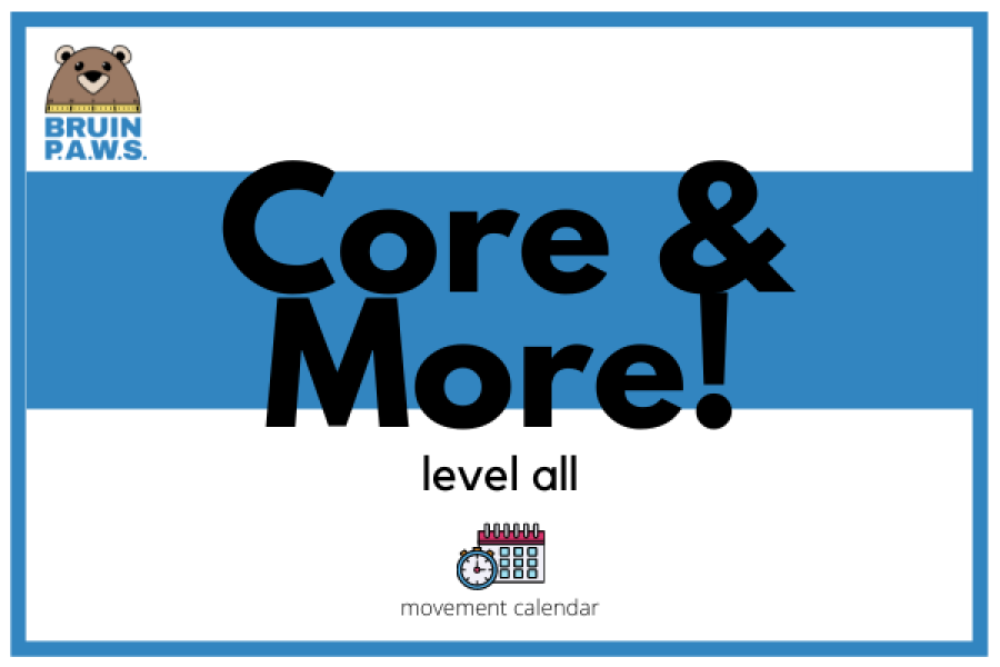 Core and More Level All movement calendar