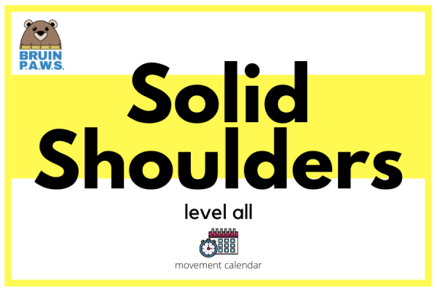 Solid Shoulders Level All movement calendar